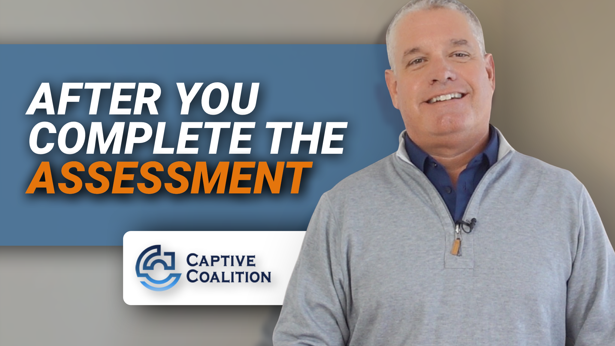 Captive Assessment | Captive Coalition